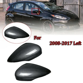 Oglekļa Šķiedras Sānu Ārējie Spoguļi Vāku Apdari Atpakaļskata Spoguļi Aptver Ford Fiesta Mk7 2008 2009 2010 2011 2012 2013. - 2017. gadam
