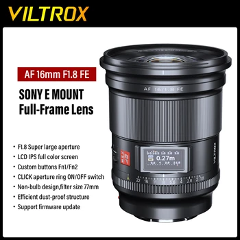 VILTROX 16 mm F1.8 Sony E Objektīvs Pilna Kadra Lielu Apertūru Ultra Platleņķa Auto Fokusa Objektīvs Ar Ekrānu Sony ZV-E1 A7RV