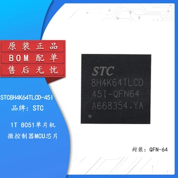 Oriģināls, autentisks STC8H4K64TLCD-45I-QFN64 1T 8051 single-chip mikrokontrolleru mikrokontrolleru MCU